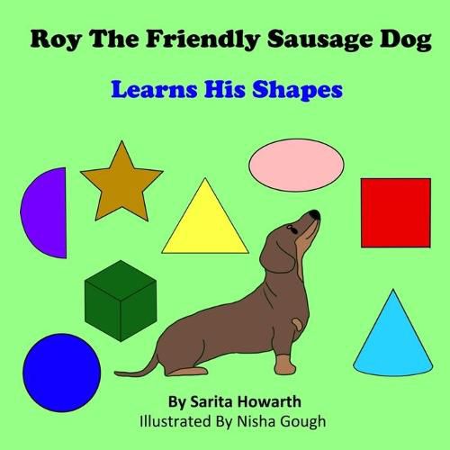 Cover image for Roy the Friendly Sausage Dog Learns His Shapes