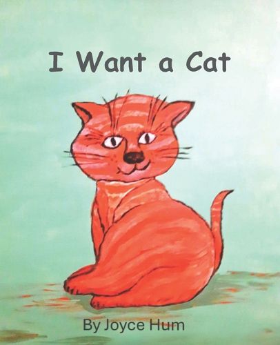 Cover image for I Want a Cat