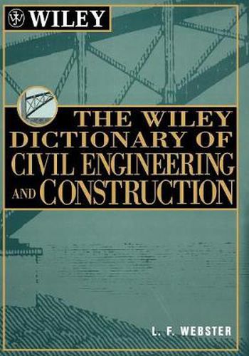 Cover image for Wiley Dictionary of Civil Engineering and Construction