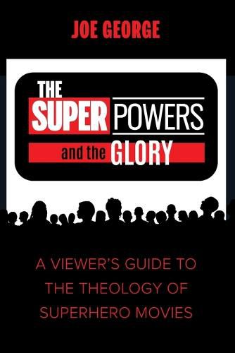 Cover image for The Superpowers and the Glory