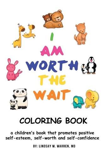 Cover image for I Am Worth the Wait