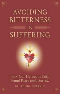 Cover image for Avoiding Bitterness in Suffering