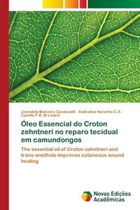 Cover image for Oleo Essencial do Croton zehntneri no reparo tecidual em camundongos