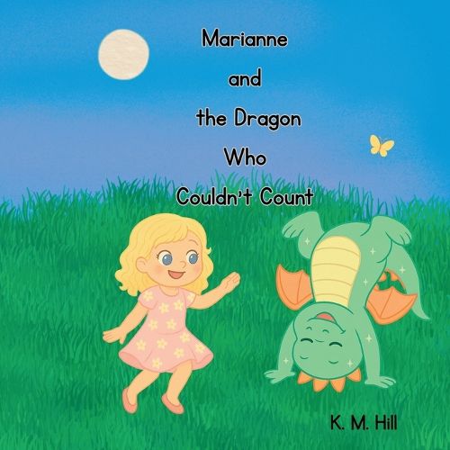 Cover image for Marianne and the Dragon Who Couldn't Count