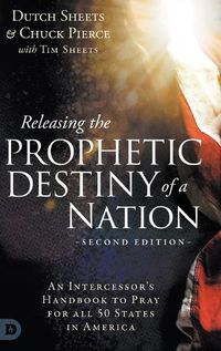 Cover image for Releasing the Prophetic Destiny of a Nation [Second Edition]