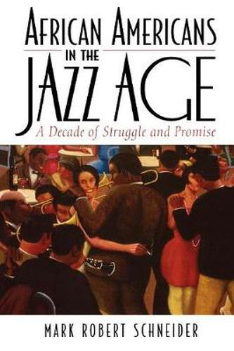 Cover image for African Americans in the Jazz Age: A Decade of Struggle and Promise