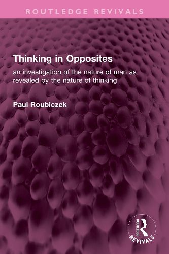 Cover image for Thinking in Opposites