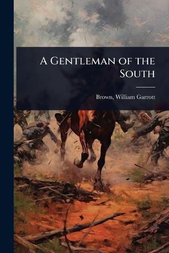 Cover image for A Gentleman of the South