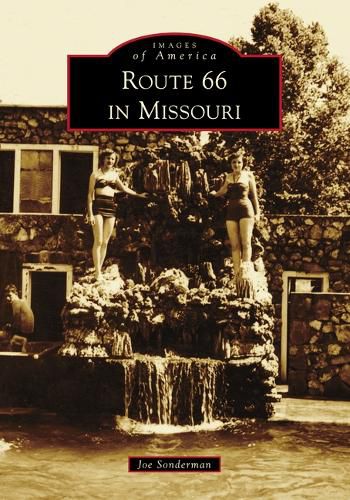 Cover image for Route 66 in Missouri