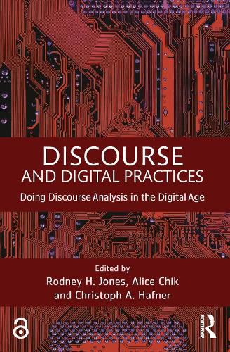 Cover image for Discourse and Digital Practices: Doing discourse analysis in the digital age