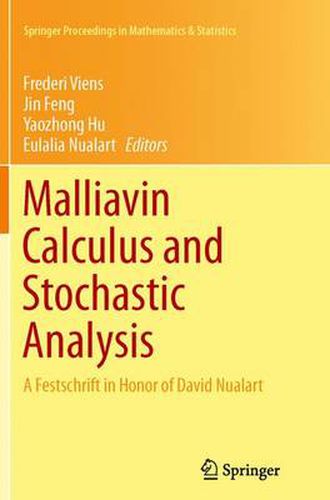 Cover image for Malliavin Calculus and Stochastic Analysis: A Festschrift in Honor of David Nualart