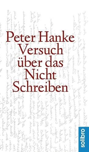 Cover image for Versuch ueber das Nichtschreiben