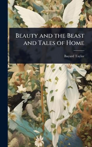 Cover image for Beauty and the Beast and Tales of Home