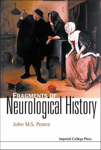 Cover image for Fragments Of Neurological History