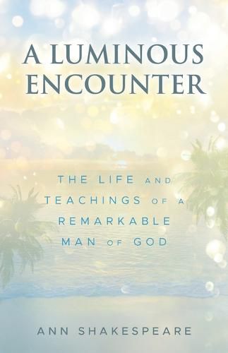 Cover image for A Luminous Encounter