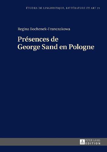 Cover image for Presences de George Sand En Pologne