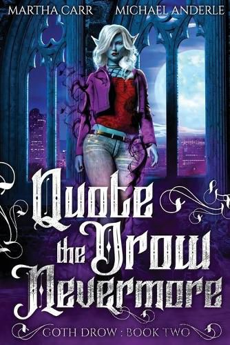 Cover image for Quote The Drow Nevermore