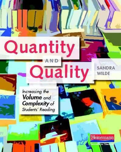 Cover image for Quantity and Quality: Increasing the Volume and Complexity of Students' Reading