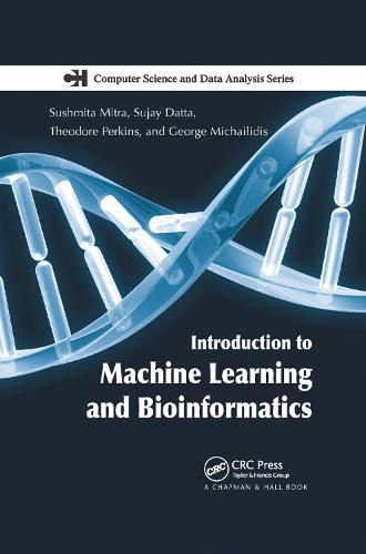 Cover image for Introduction to Machine Learning and Bioinformatics