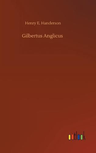 Cover image for Gilbertus Anglicus
