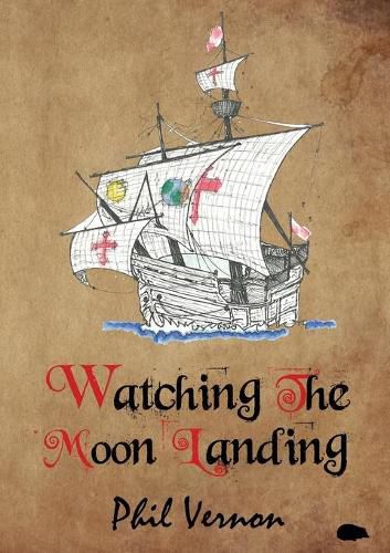 Cover image for Watching The Moon Landing