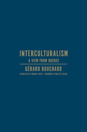 Cover image for Interculturalism: A View from Quebec