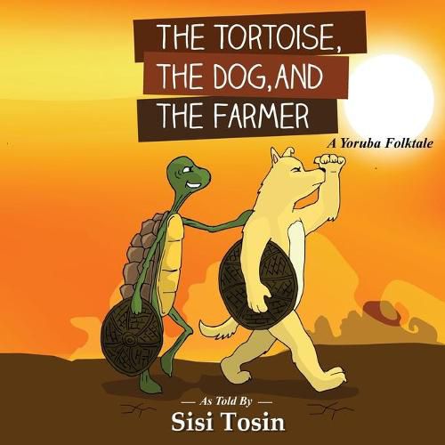 Cover image for The Tortoise, the Dog, and the Farmer