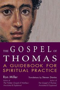 Cover image for The Gospel of Thomas: A Guidebook for Spiritual Practice