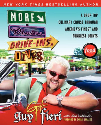 Cover image for More Diners, Drive-ins and Dives: A Drop-Top Culinary Cruise Through America's Finest and Funkiest Joints