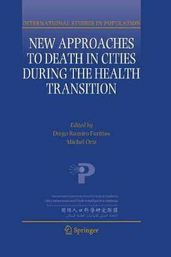 Cover image for New Approaches to Death in Cities during the Health Transition