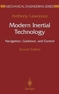 Cover image for Modern Inertial Technology: Navigation, Guidance, and Control