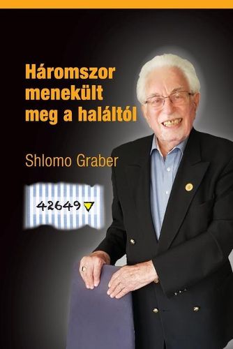 Cover image for Haromszor menekult meg a halaltol
