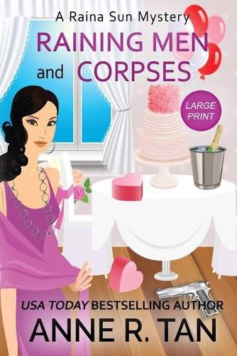 Cover image for Raining Men and Corpses: A Raina Sun Mystery (Large Print Edition): A Chinese Cozy Mystery