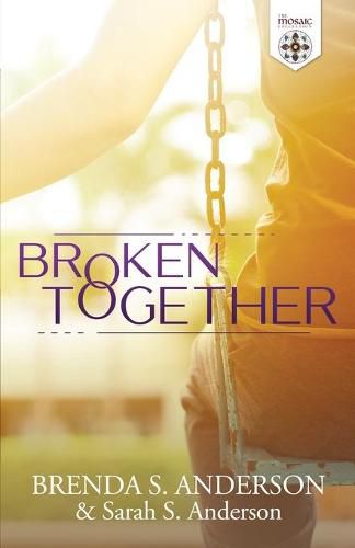 Cover image for Broken Together
