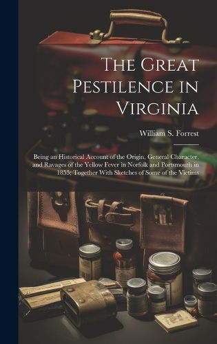 Cover image for The Great Pestilence in Virginia