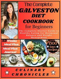 Cover image for The Complete Galveston Diet Cookbook for Beginners