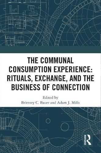 Cover image for The Communal Consumption Experience