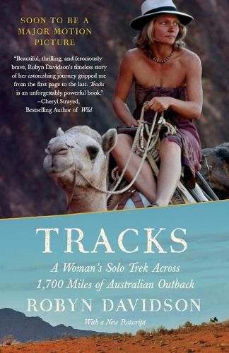 Cover image for Tracks: A Woman's Solo Trek Across 1700 Miles of Australian Outback