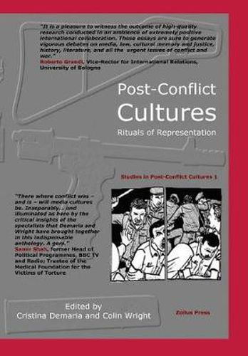 Post-conflict Culture: Rituals of Representation