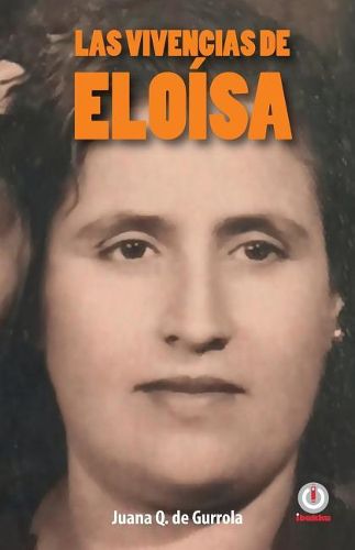 Cover image for Las vivencias de Eloisa