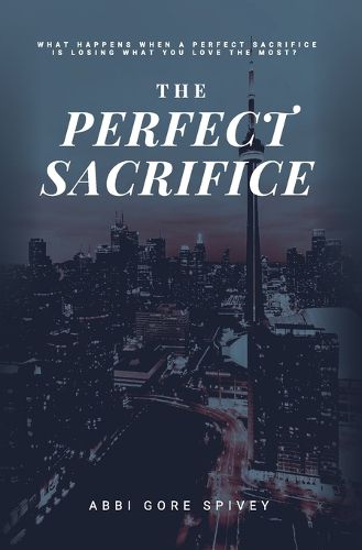 Cover image for The Perfect Sacrifice
