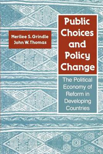 Cover image for Public Choices and Policy Change: The Political Economy of Reform in Developing Countries