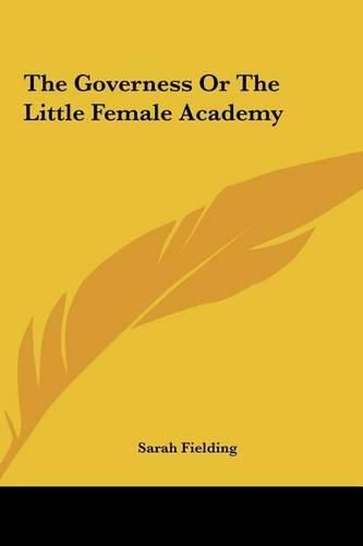 Cover image for The Governess or the Little Female Academy