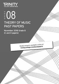 Cover image for Trinity College London Theory of Music Past Papers (Nov 2018) Grade 8