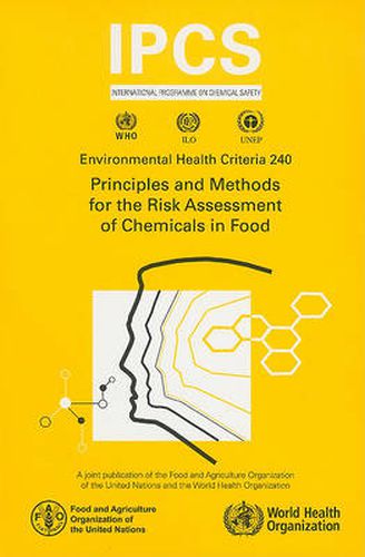 Cover image for Principles and Methods for the Risk Assessment of Chemicals in Food