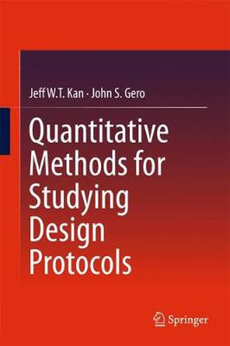 Cover image for Quantitative Methods for Studying Design Protocols