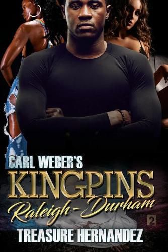 Cover image for Carl Weber's Kingpins: Raleigh-durham