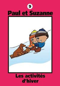 Cover image for Paul et Suzanne - Les activites d'hiver