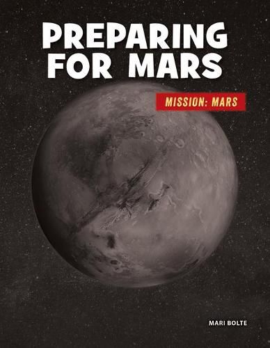 Preparing for Mars