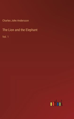 Cover image for The Lion and the Elephant